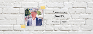 Photo Alexandre Pasta Président UCAM